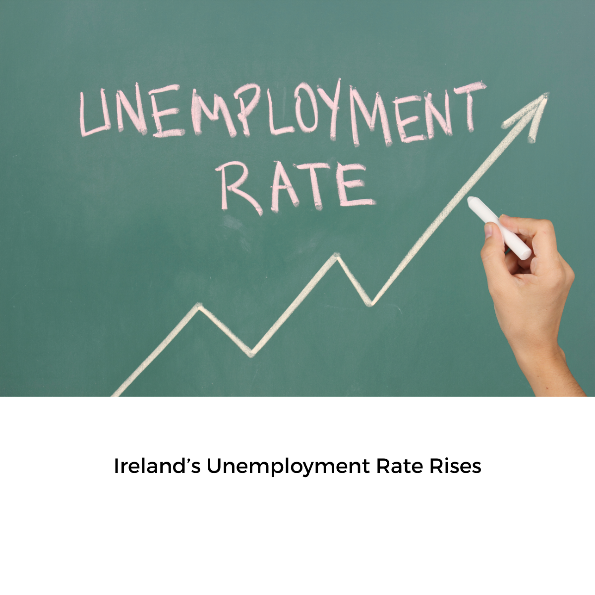 Irish Unemployment Rate Rise